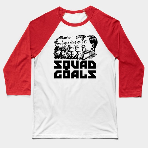 Squad Goals - Marx, Engels, Lenin, Stalin, Mao, Communist, Meme Baseball T-Shirt by SpaceDogLaika